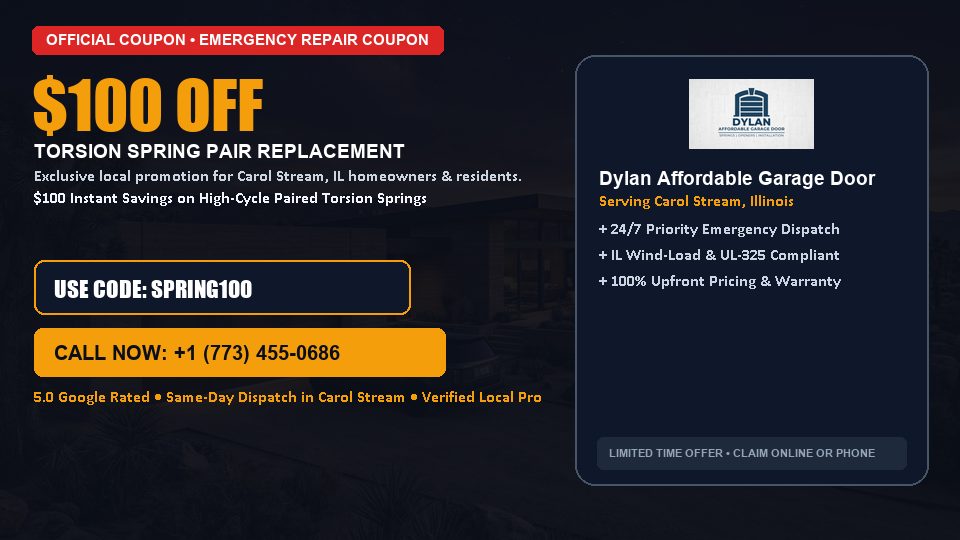 $100 OFF Dual High-Cycle Torsion Spring Replacement in Carol Stream, IL - Dylan Affordable Garage Door